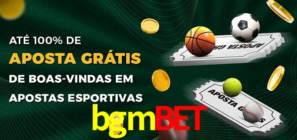 bgmbet Ate 100% de Aposta Gratis